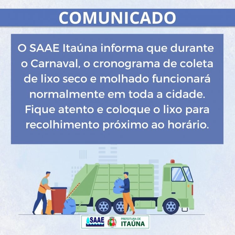 COLETA DE LIXO - SAAE anuncia funcionamento normal