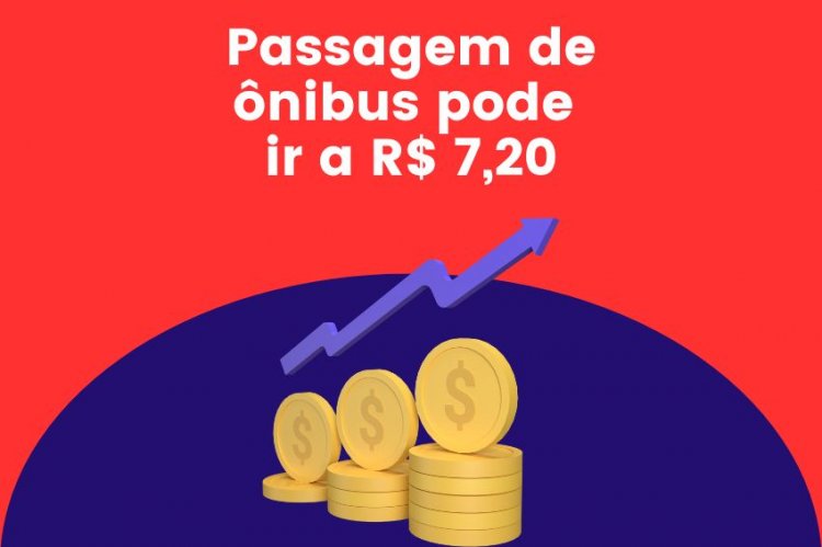 Passagem de ônibus pode ir a R$ 7,20