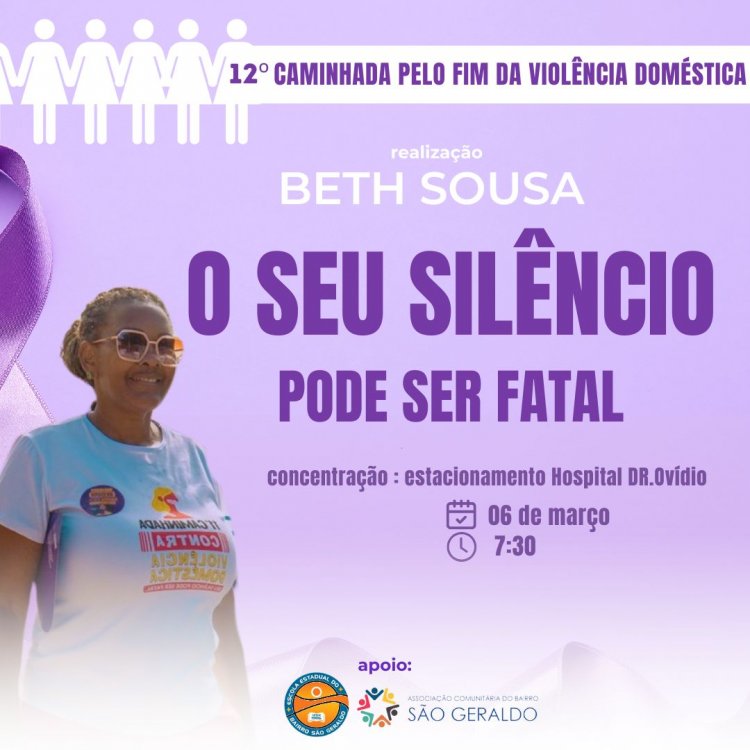 12ª Caminhada pelo Fim da Violência Doméstica